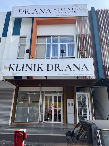 DR. ANA WELLNESS & SPA SEREMBAN